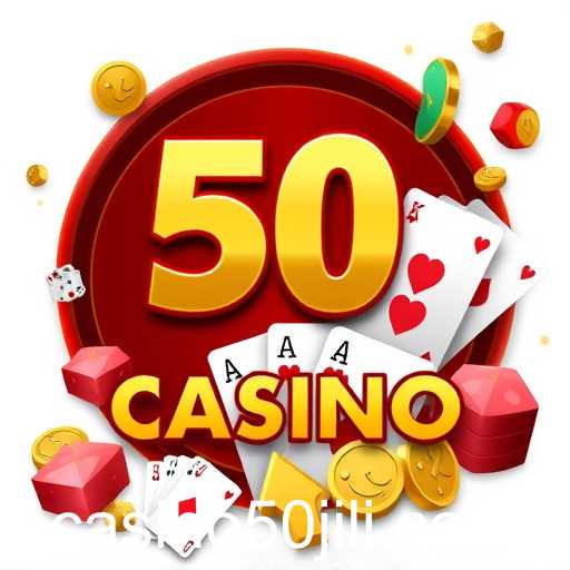 50 jili casino